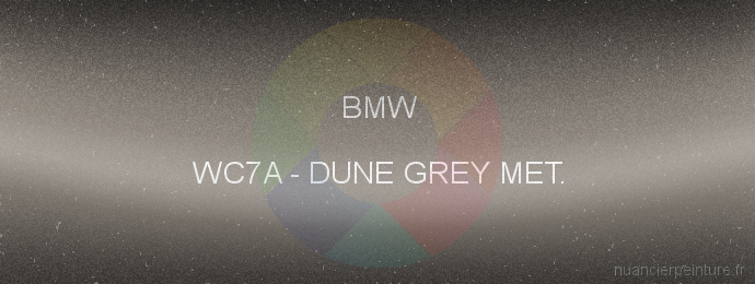 Peinture Bmw WC7A Dune Grey Met.