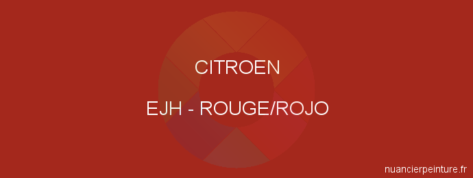 Peinture Citroen EJH Rouge/rojo