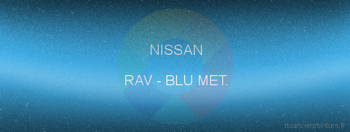 Peinture Nissan RAV Blu Met.