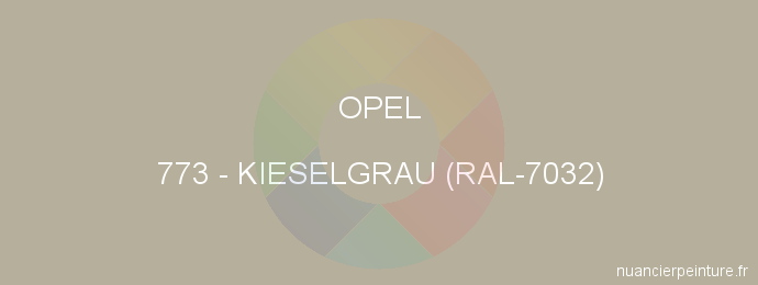 Peinture Opel 773 Kieselgrau (ral-7032)