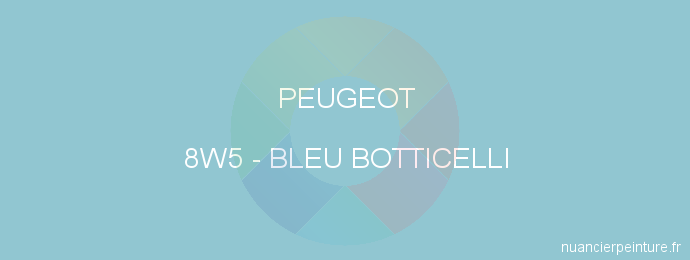 Peinture Peugeot 8W5 Bleu Botticelli