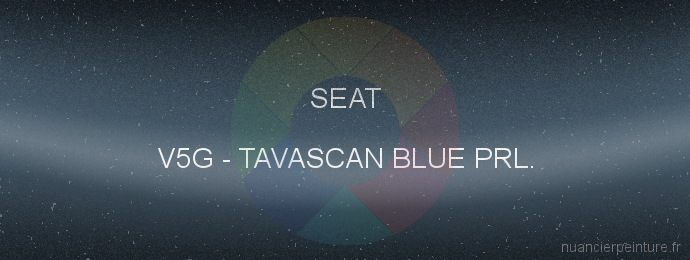 Peinture Seat V5G Tavascan Blue Prl.