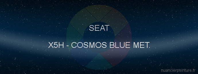 Peinture Seat X5H Cosmos Blue Met.