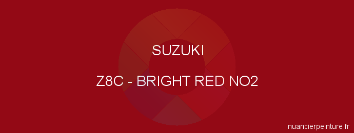 Peinture Suzuki Z8C Bright Red No2