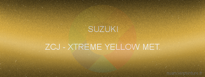 Peinture Suzuki ZCJ Xtreme Yellow Met.