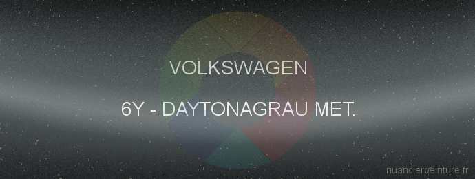 Peinture Volkswagen 6Y Daytonagrau Met.