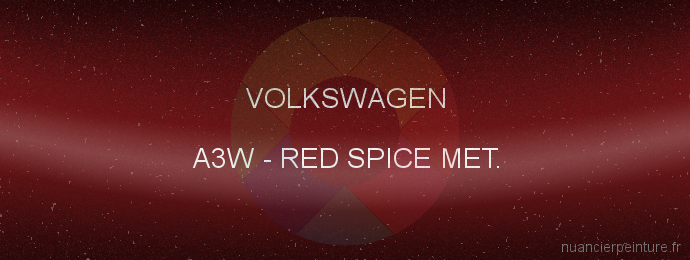 Peinture Volkswagen A3W Red Spice Met.