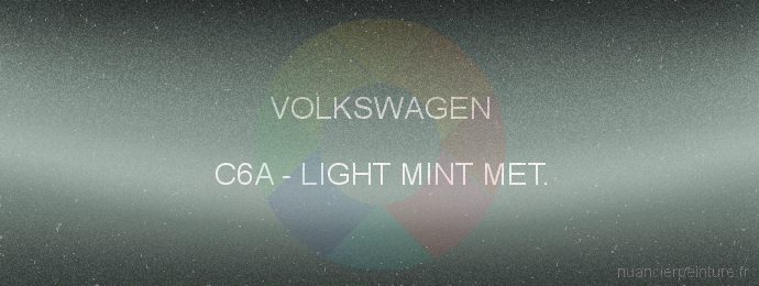 Peinture Volkswagen C6A Light Mint Met.