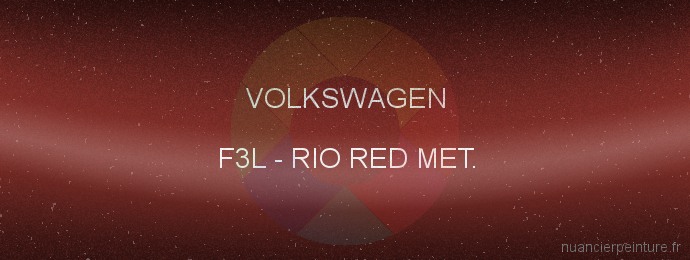 Peinture Volkswagen F3L Rio Red Met.