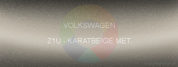 Peinture Volkswagen Z1U Karatbeige Met.