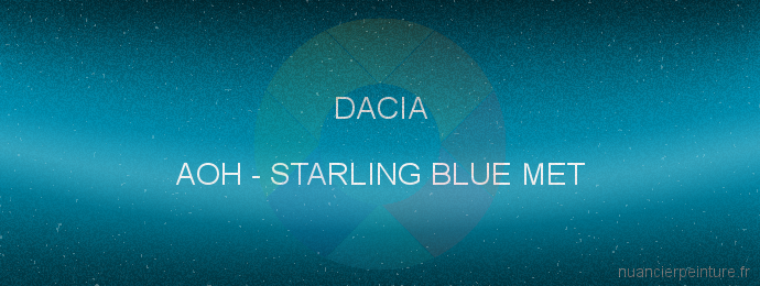 Peinture Dacia AOH Starling Blue Met